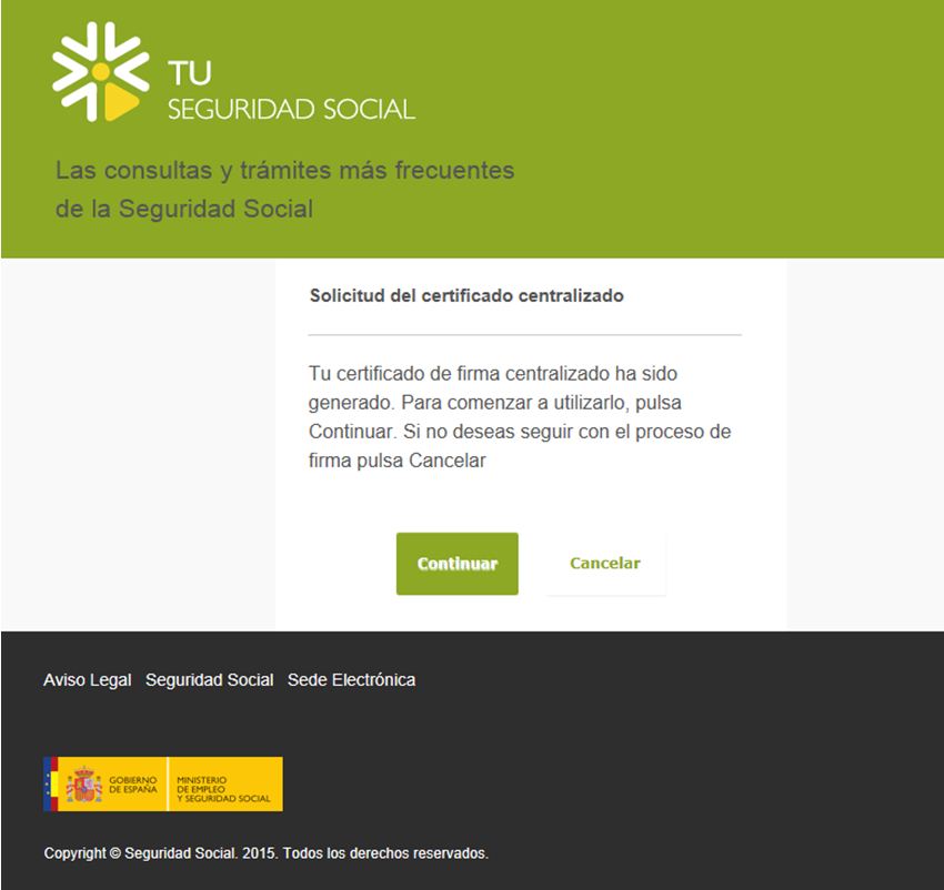 Solicitud del certificado centralizado firmado